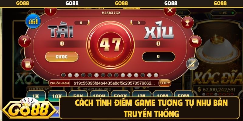 Cách tính điểm game tương tự như bản truyền thống