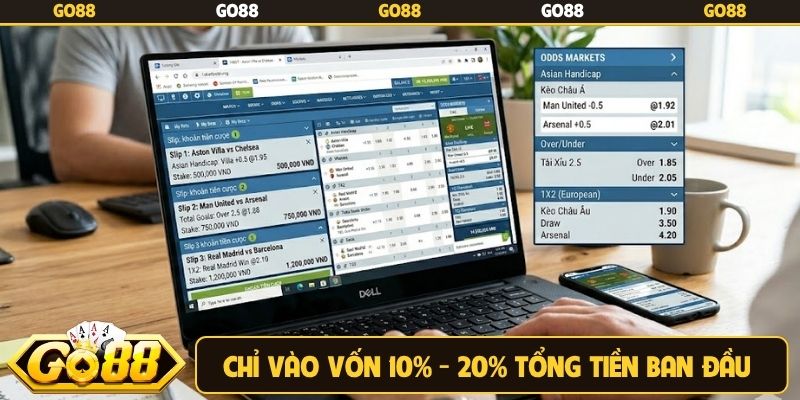 Chỉ vào vốn 10% - 20% tổng tiền ban đầu