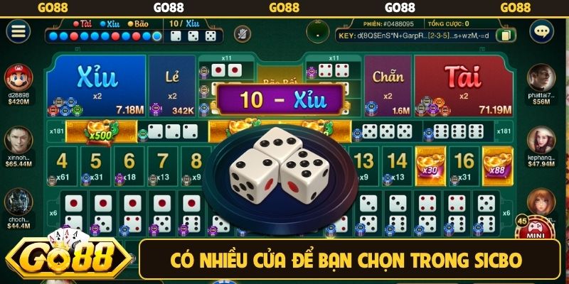 Có nhiều cửa để bạn chọn trong sicbo