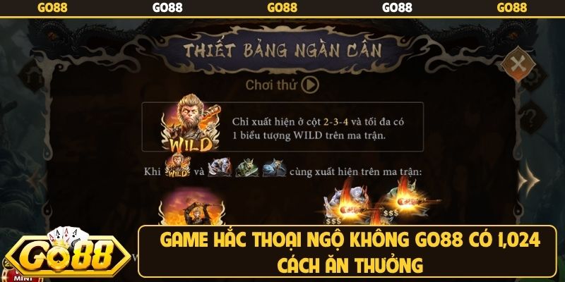 Game Hắc thoại ngộ không Go88 có 1,024 cách ăn thưởng
