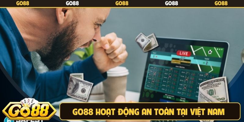 Go88 hoạt động an toàn tại Việt Nam