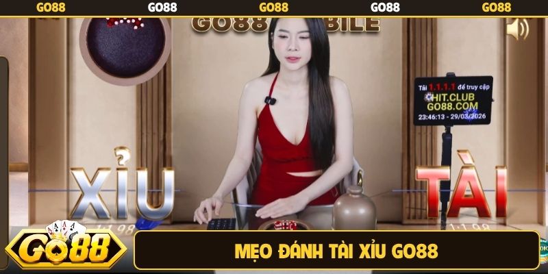 Mẹo đánh Tài Xỉu Go88