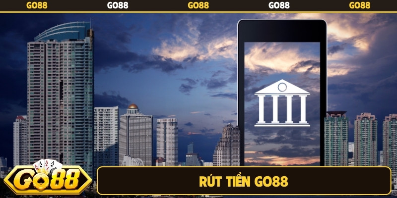 rút tiền Go88