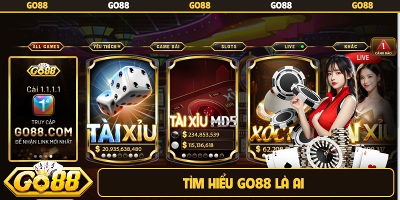 Tìm hiểu Go88 là ai